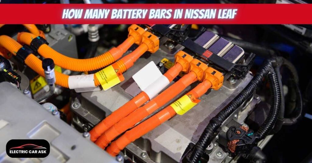 How many battery bars in Nissan Leaf
