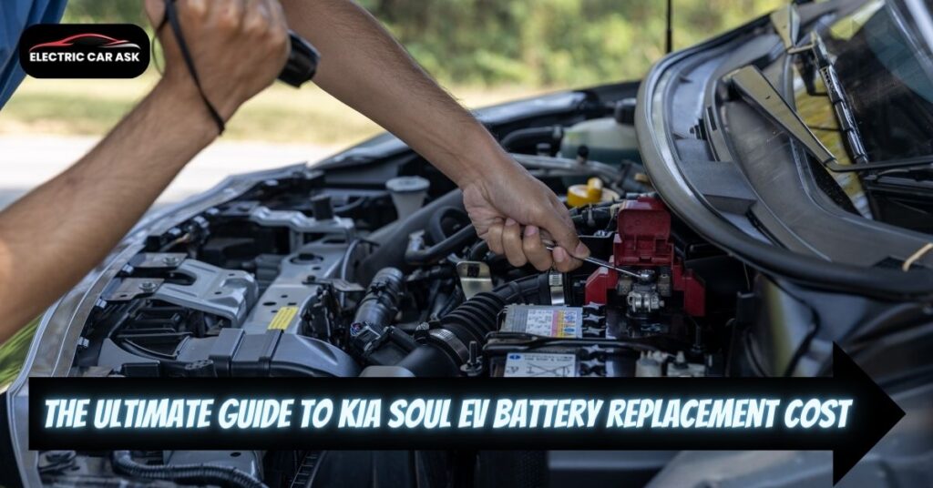 Kia Soul EV Battery Replacement Cost