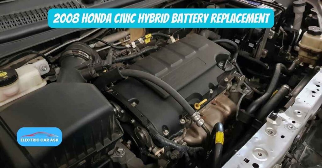2008 Honda Civic Hybrid Battery Replacement