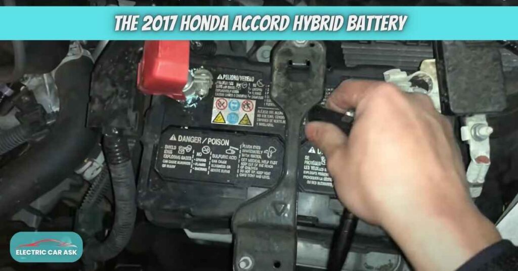 The 2017 Honda Accord Hybrid Battery
