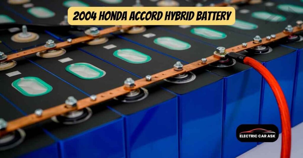 2004 Honda Accord Hybrid Battery