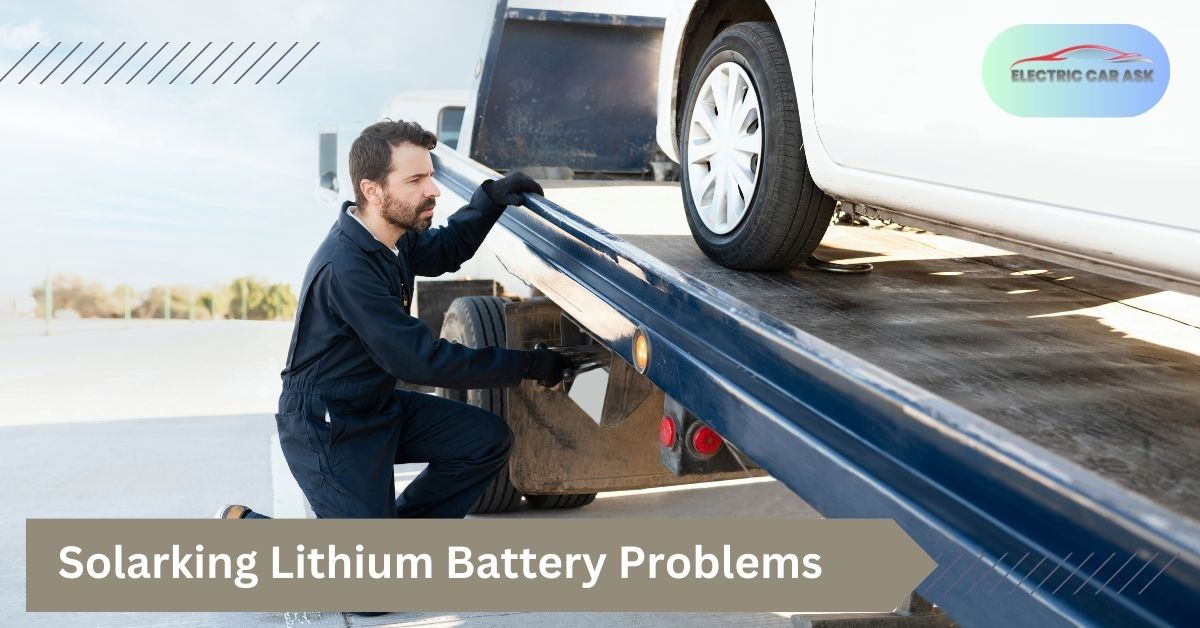 8 Solarking Lithium Battery Problems You That Should Know